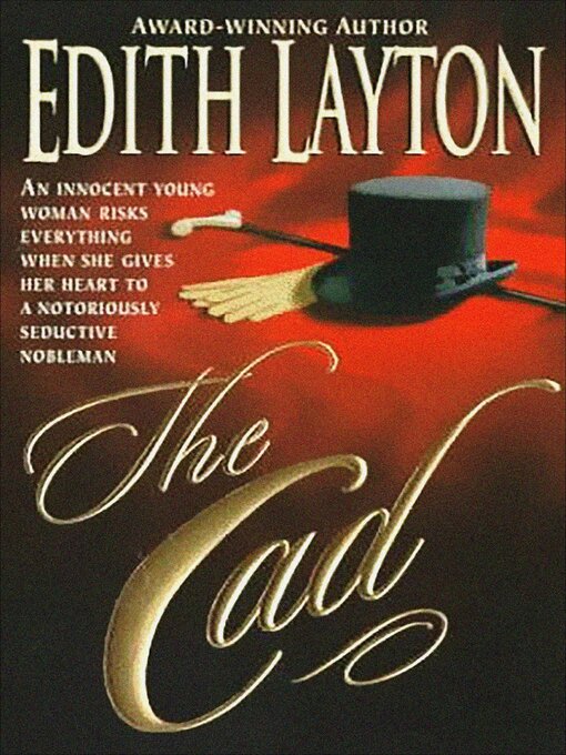 Title details for The Cad by Edith Layton - Available